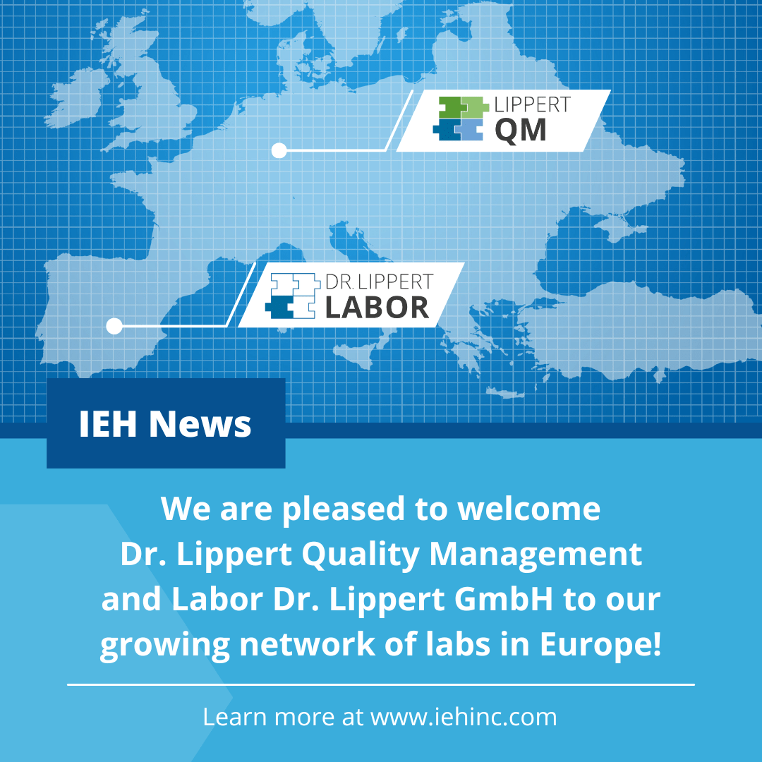 IEH news welcoming Dr. Lippert Quality Management and Labor Dr. Lippert GmbH in europe.
